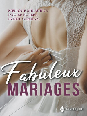 cover image of Fabuleux mariages